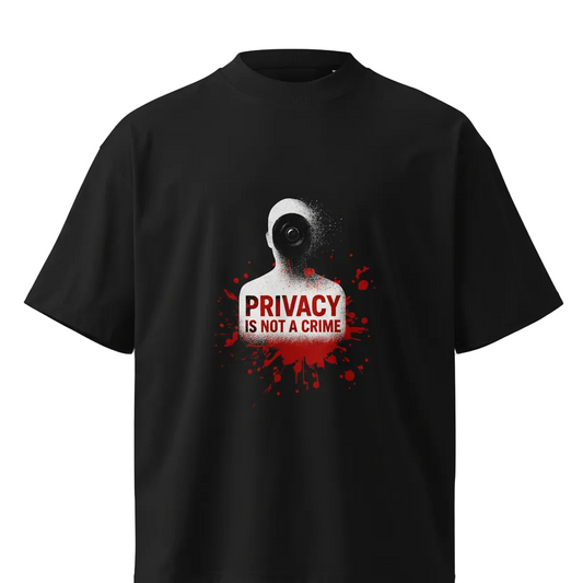 "Privacy is Not a Crime" - Organic Oversized High Neck T-shirt