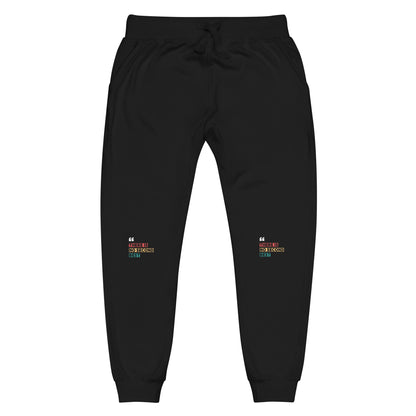 "There Is No Second Best" – Fleece Sweatpants