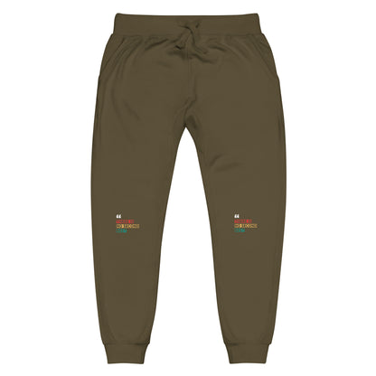 "There Is No Second Best" – Fleece Sweatpants