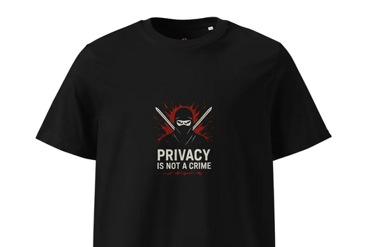 "Privacy is Not a Crime" - Organic Cotton T-shirt