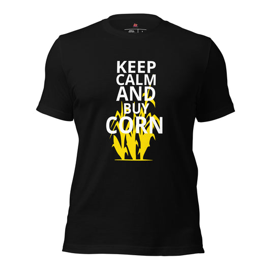 Keep Calm and Buy Corn – Classic Cotton T-Shirt