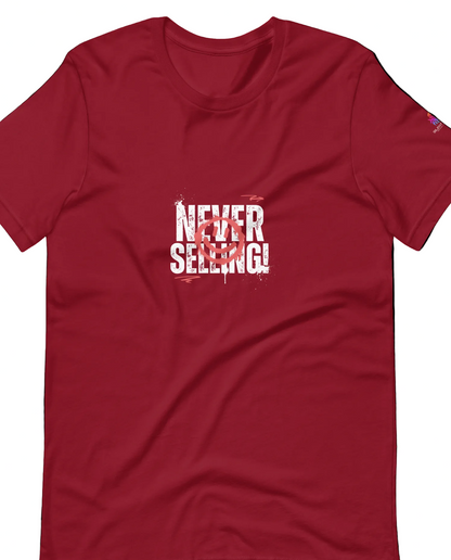 "Never Selling" – Cotton T-Shirt