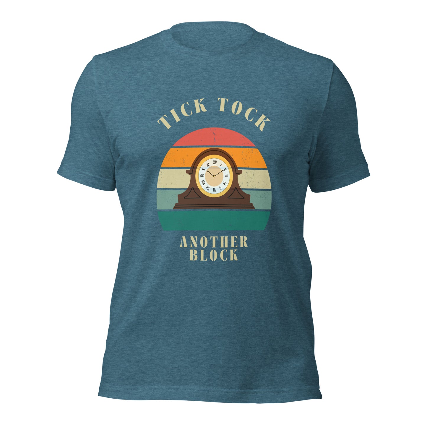 "Tick Tock, Another Block" – Classic Cotton T-Shirt