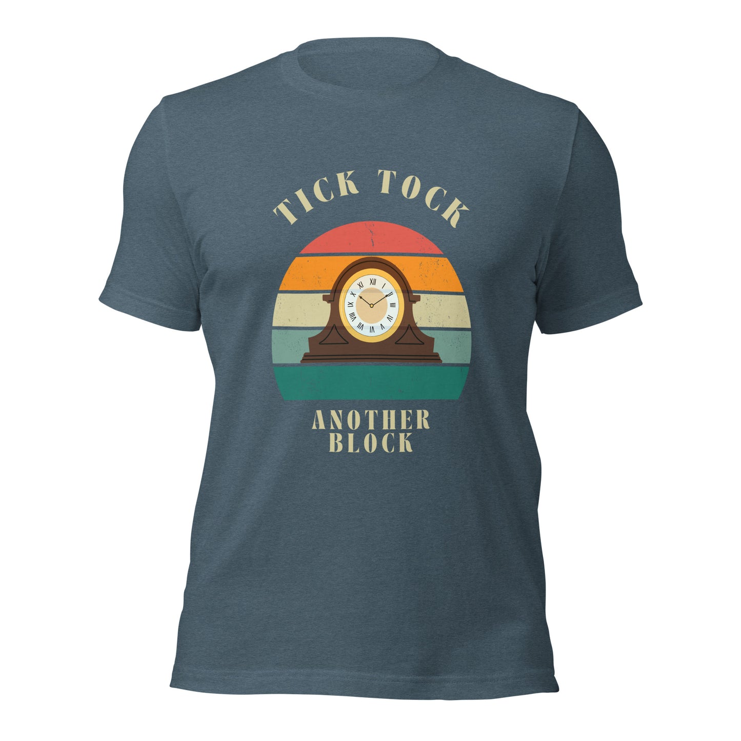 "Tick Tock, Another Block" – Classic Cotton T-Shirt