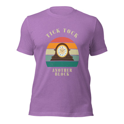 "Tick Tock, Another Block" – Classic Cotton T-Shirt